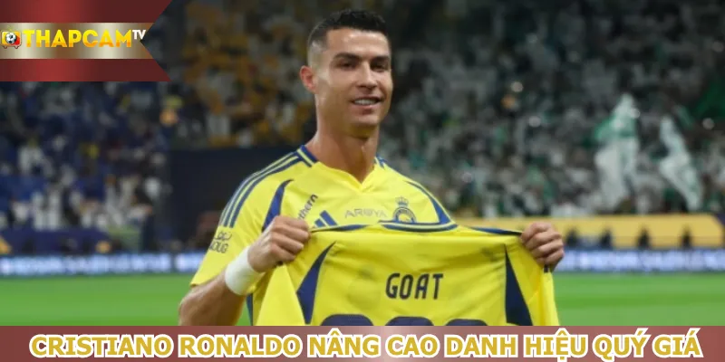 cristiano-ronaldo-nang-cao-danh-hieu-quy-gia
