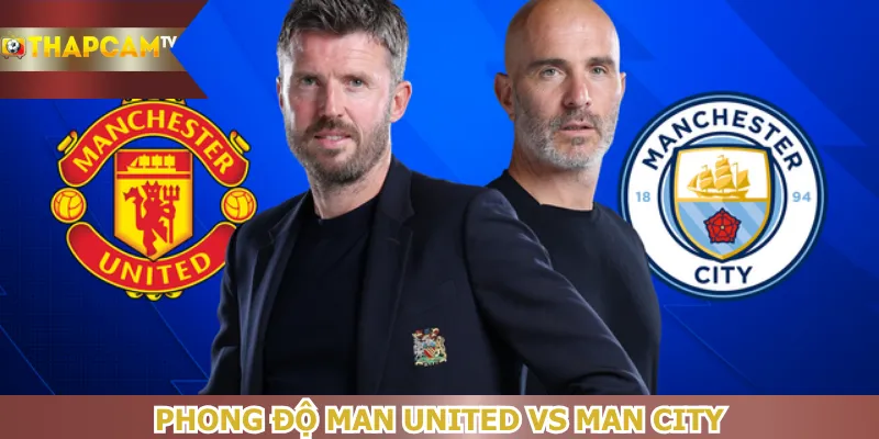 phong-do-man-united-vs-man-city